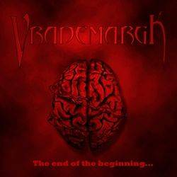 Vrademargk : The End of the Beginning...